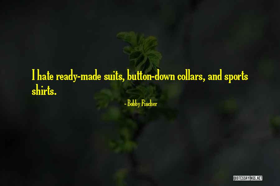 Tented Movie Quotes By Bobby Fischer Tented Movie Quotes By Bobby Fischer