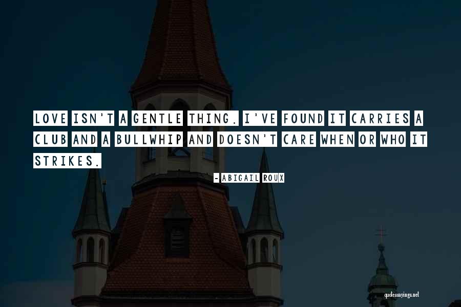 Tentei O Quotes By Abigail Roux Tentei O Quotes By Abigail Roux