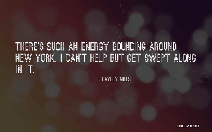 Tenterhooks Or Tenterhooks Quotes By Hayley Mills Tenterhooks Or Tenterhooks Quotes By Hayley Mills