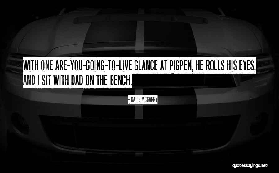 Tenterhooks Origin Quotes By Katie McGarry Tenterhooks Origin Quotes By Katie McGarry