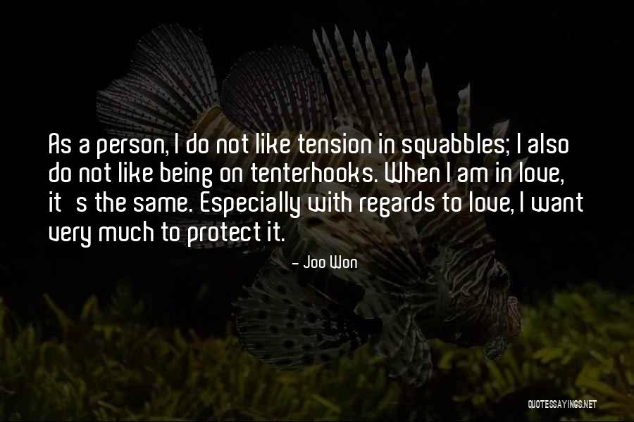 Tenterhooks Quotes By Joo Won Tenterhooks Quotes By Joo Won