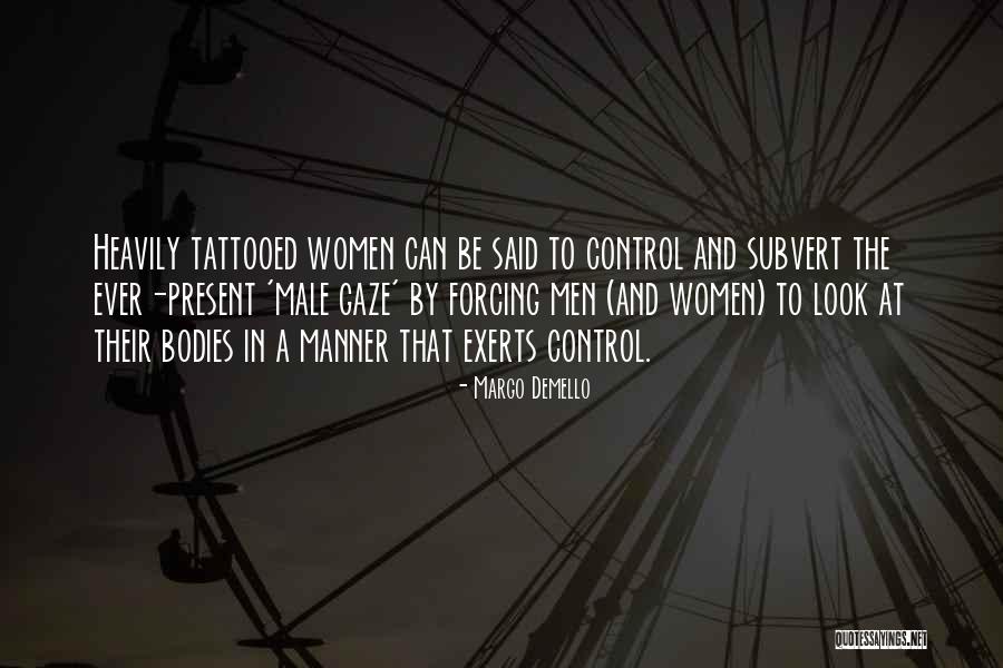 Tentex Quotes By Margo Demello Tentex Quotes By Margo Demello