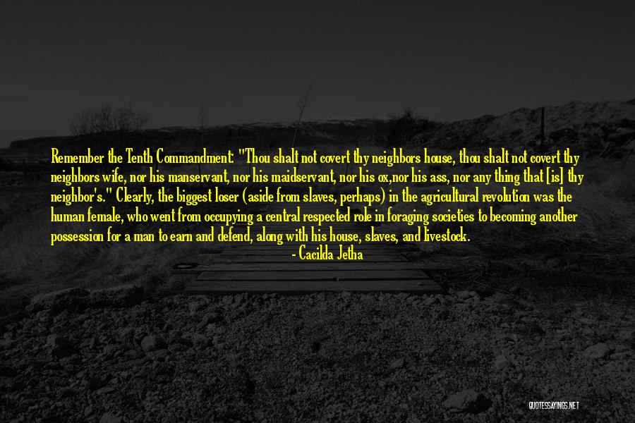 Tenth Commandment Quotes By Cacilda Jetha Tenth Commandment Quotes By Cacilda Jetha