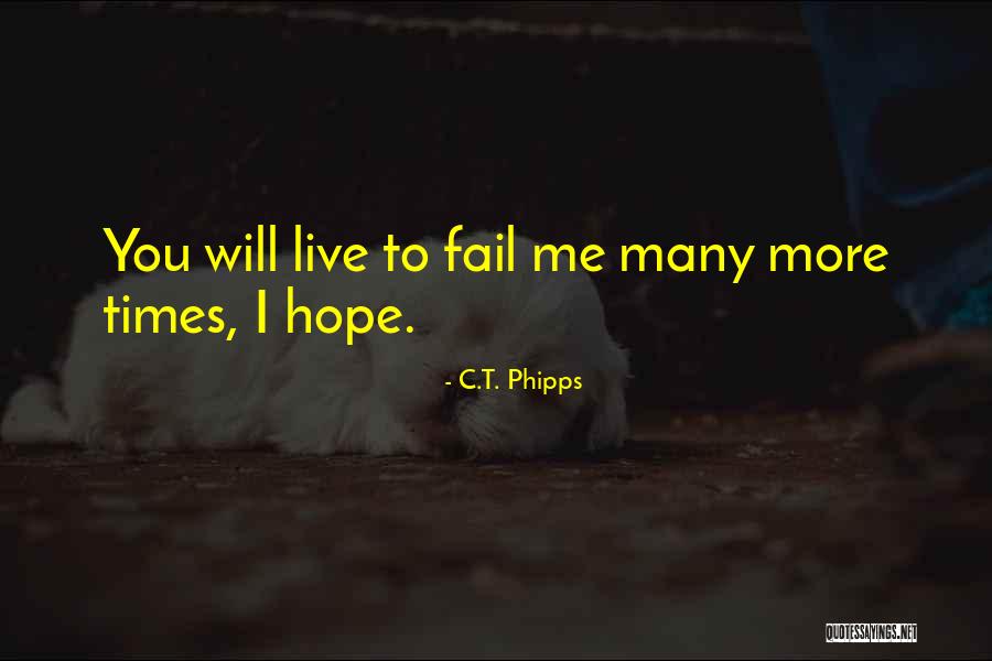 Tentorium Quotes By C.T. Phipps Tentorium Quotes By C.T. Phipps