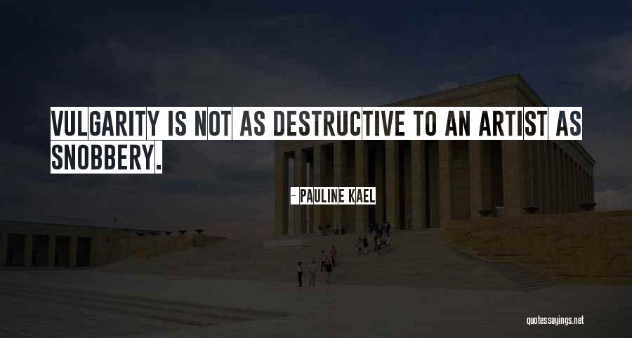 Tentorium Quotes By Pauline Kael Tentorium Quotes By Pauline Kael