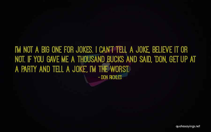 Tentou X Quotes By Don Rickles Tentou X Quotes By Don Rickles