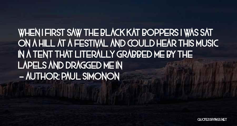 Tents Quotes By Paul Simonon