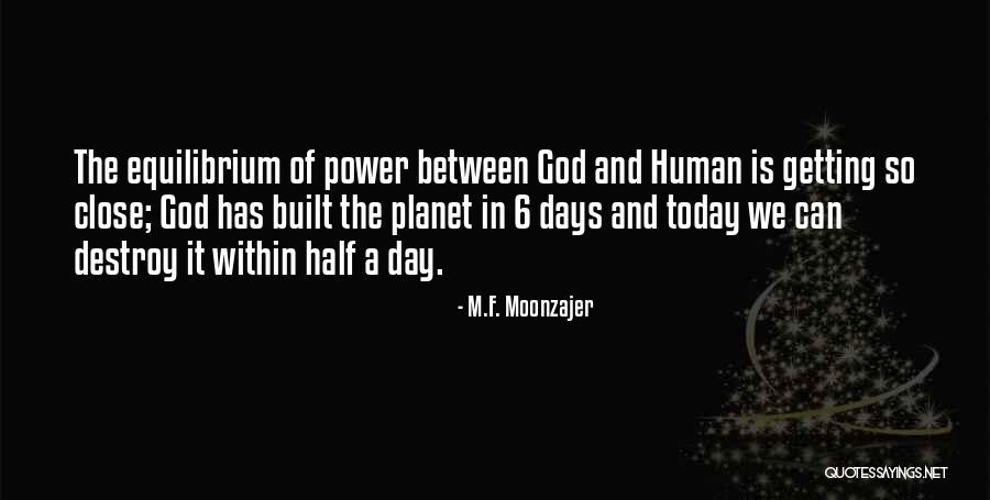 Tenuity Quotes By M.F. Moonzajer Tenuity Quotes By M.F. Moonzajer
