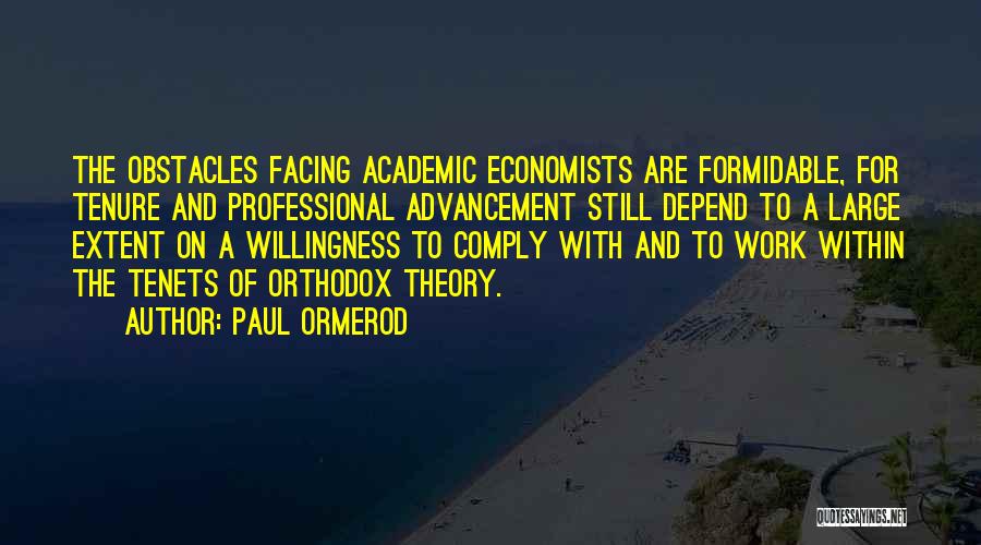 Tenure At Work Quotes By Paul Ormerod