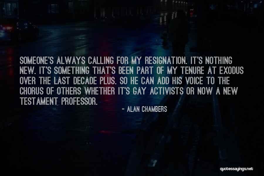 Tenure Professor Quotes By Alan Chambers Tenure Professor Quotes By Alan Chambers