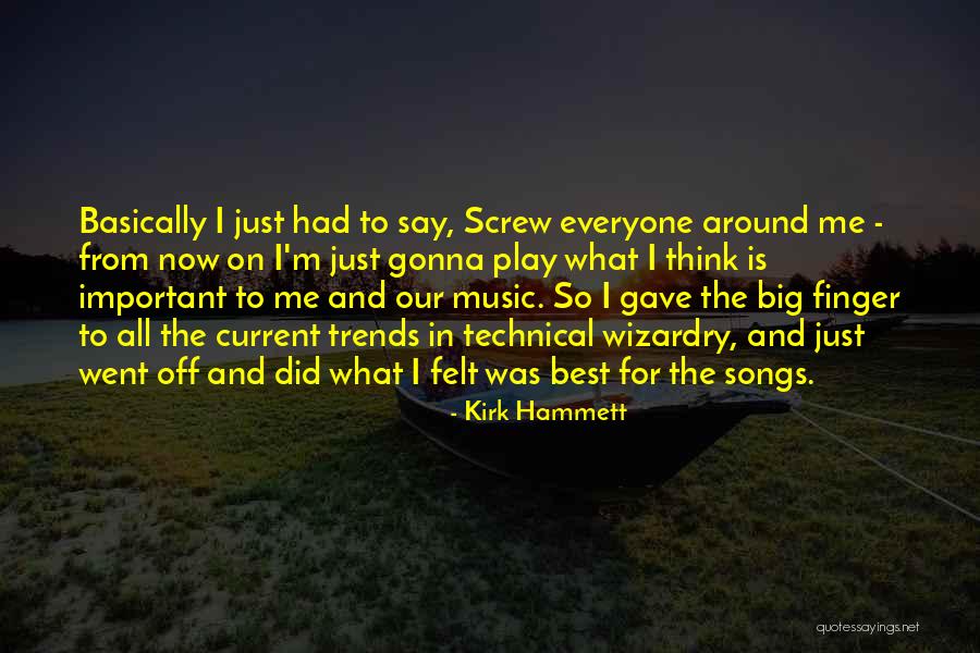 Tenutas Milwaukee Quotes By Kirk Hammett Tenutas Milwaukee Quotes By Kirk Hammett