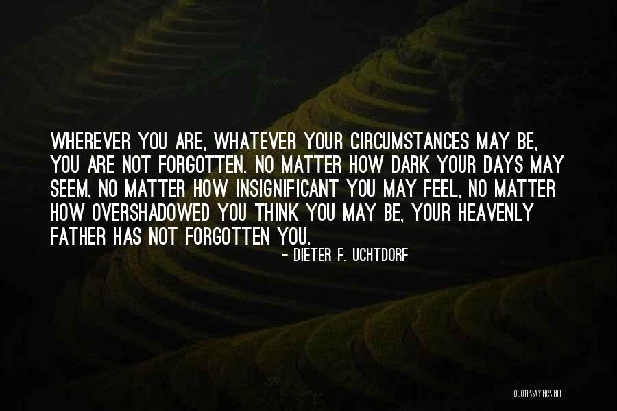 Tenuy Quotes By Dieter F. Uchtdorf Tenuy Quotes By Dieter F. Uchtdorf