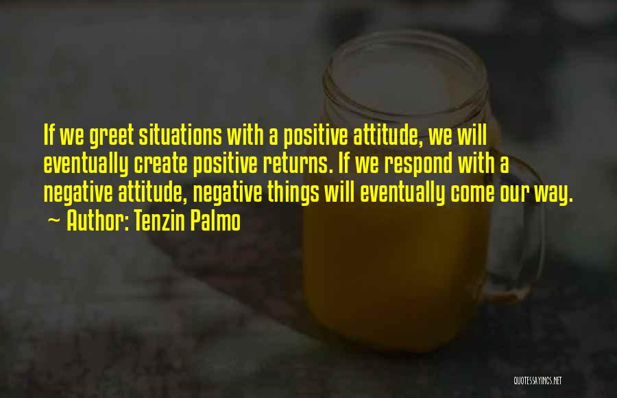 Tenzin Palmo Quotes 1069526