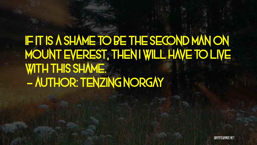 Tenzing Quotes By Tenzing Norgay