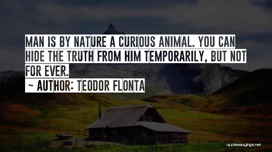 Teodor Flonta Quotes 1960528