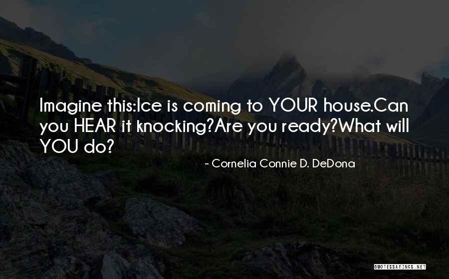 Teodorescu Adrian Quotes By Cornelia Connie D. DeDona Teodorescu Adrian Quotes By Cornelia Connie D. DeDona