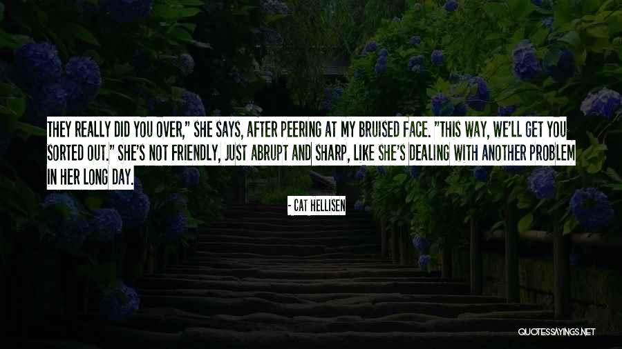 Teodorescu Andreea Quotes By Cat Hellisen Teodorescu Andreea Quotes By Cat Hellisen