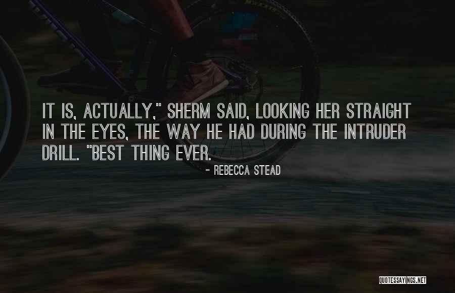 Teodori Louis Quotes By Rebecca Stead Teodori Louis Quotes By Rebecca Stead