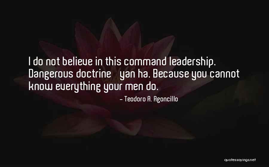 Teodoro Agoncillo Quotes By Teodoro A. Agoncillo Teodoro Agoncillo Quotes By Teodoro A. Agoncillo