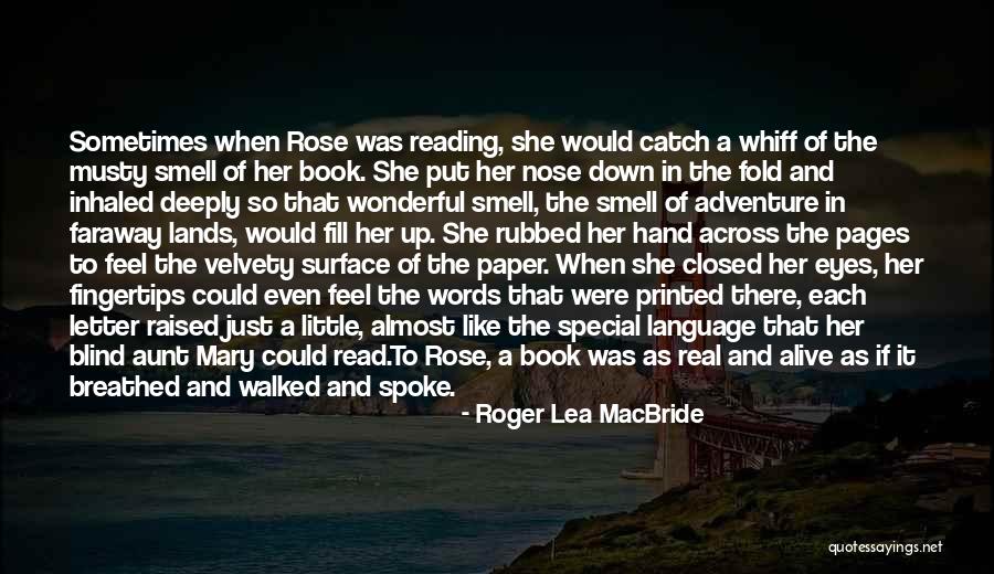 Teodoro Plata Quotes By Roger Lea MacBride Teodoro Plata Quotes By Roger Lea MacBride