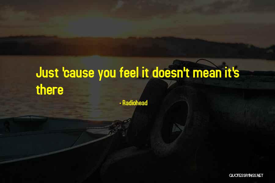 Teofilo Braga Quotes By Radiohead Teofilo Braga Quotes By Radiohead