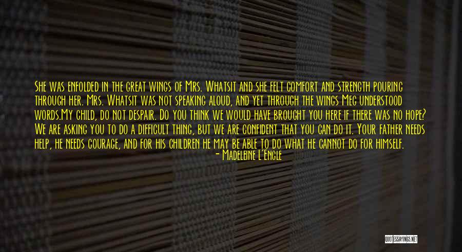 Teolog A Cristiana Quotes By Madeleine L'Engle Teolog A Cristiana Quotes By Madeleine L'Engle