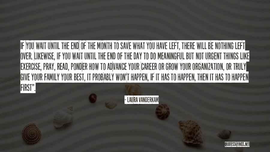 Teologie Pastorala Quotes By Laura Vanderkam Teologie Pastorala Quotes By Laura Vanderkam