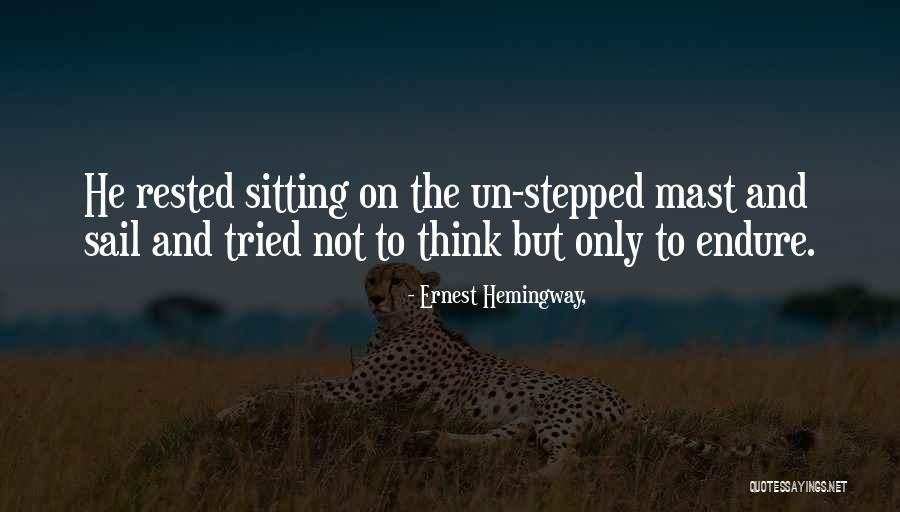 Teoma Systems Quotes By Ernest Hemingway, Teoma Systems Quotes By Ernest Hemingway,