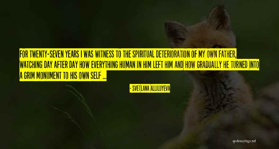 Teoriile Lui Quotes By Svetlana Alliluyeva Teoriile Lui Quotes By Svetlana Alliluyeva