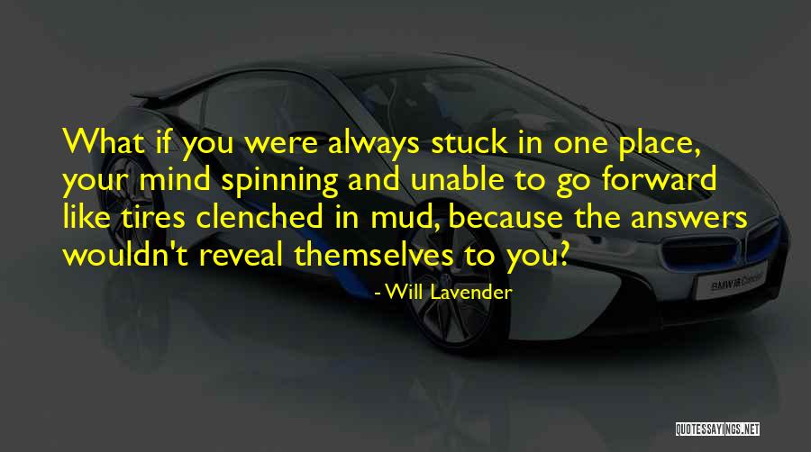 Teoriile Lui Quotes By Will Lavender Teoriile Lui Quotes By Will Lavender