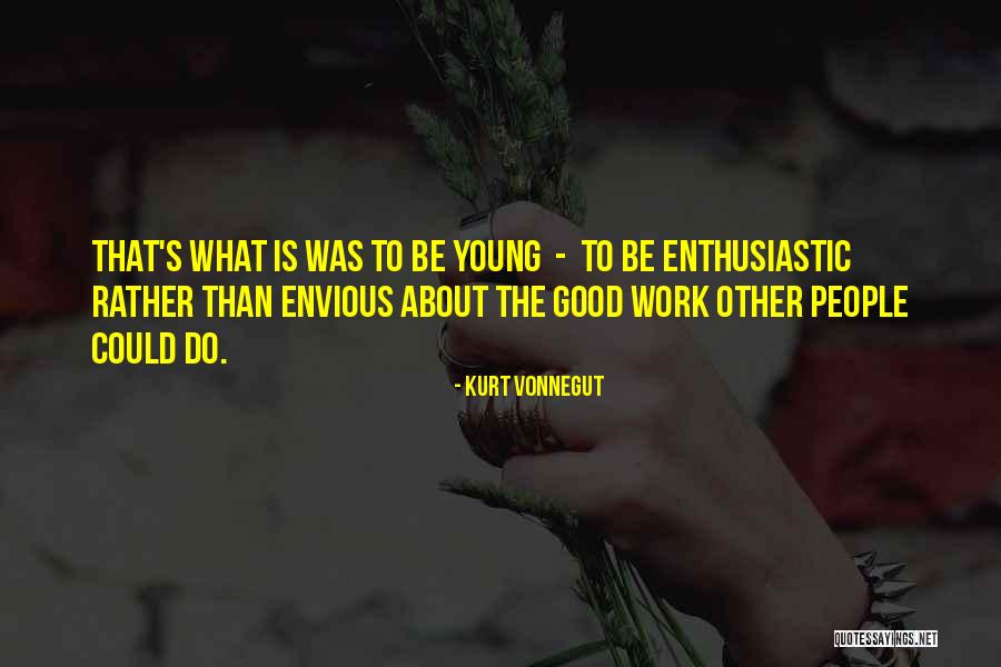 Teorije Emocija Quotes By Kurt Vonnegut Teorije Emocija Quotes By Kurt Vonnegut