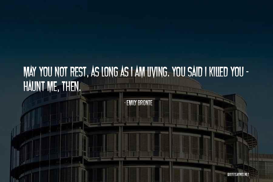 Teotonio Noticias Quotes By Emily Bronte Teotonio Noticias Quotes By Emily Bronte