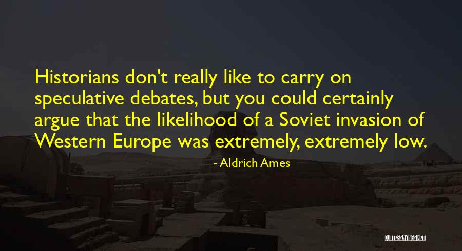 Tep Nsk Beh Porubou Quotes By Aldrich Ames Tep Nsk Beh Porubou Quotes By Aldrich Ames