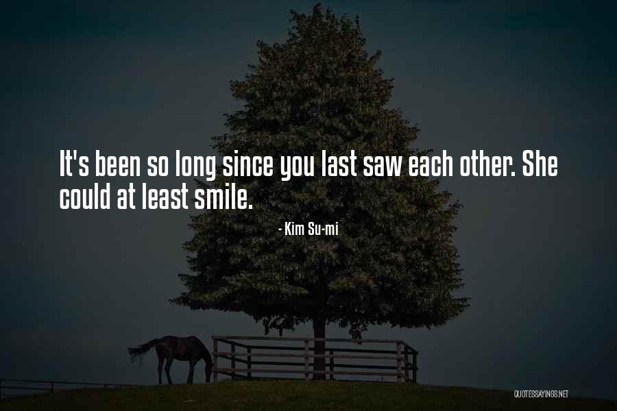 Tepeln Quotes By Kim Su-mi Tepeln Quotes By Kim Su-mi