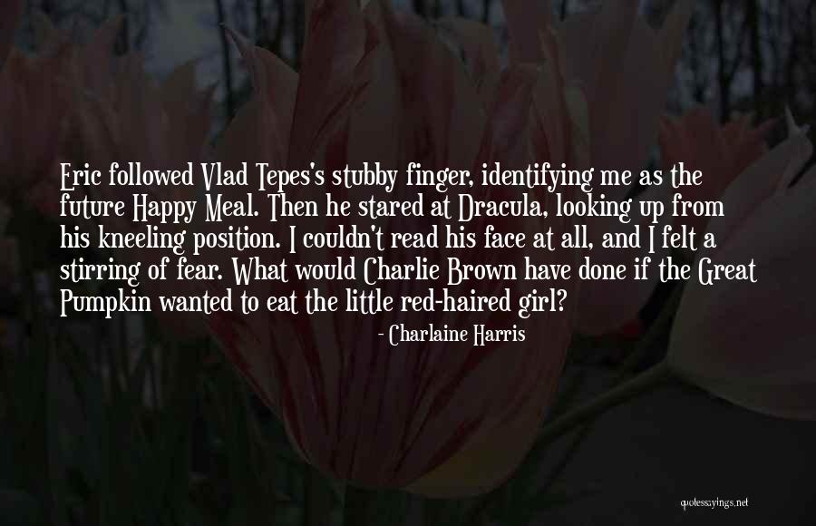 Tepes Quotes By Charlaine Harris Tepes Quotes By Charlaine Harris