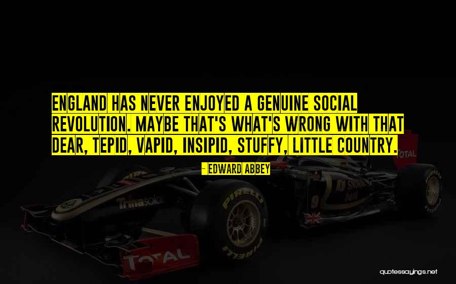 Tepid Quotes By Edward Abbey Tepid Quotes By Edward Abbey