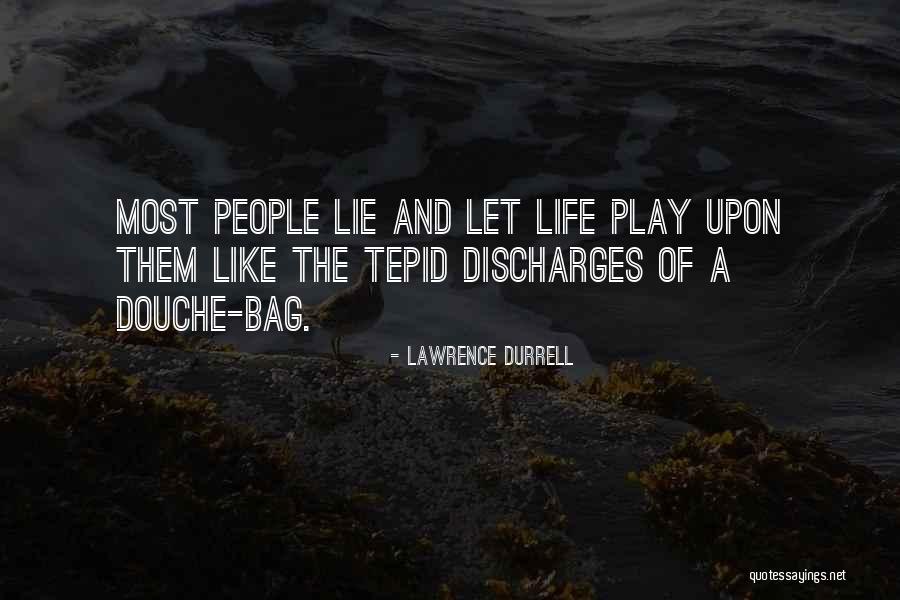 Tepid Quotes By Lawrence Durrell Tepid Quotes By Lawrence Durrell