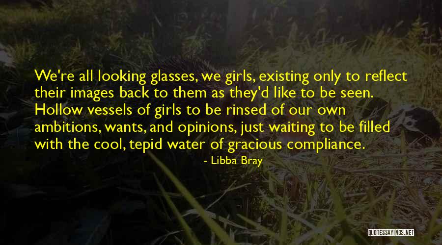 Tepid Water Quotes By Libba Bray Tepid Water Quotes By Libba Bray