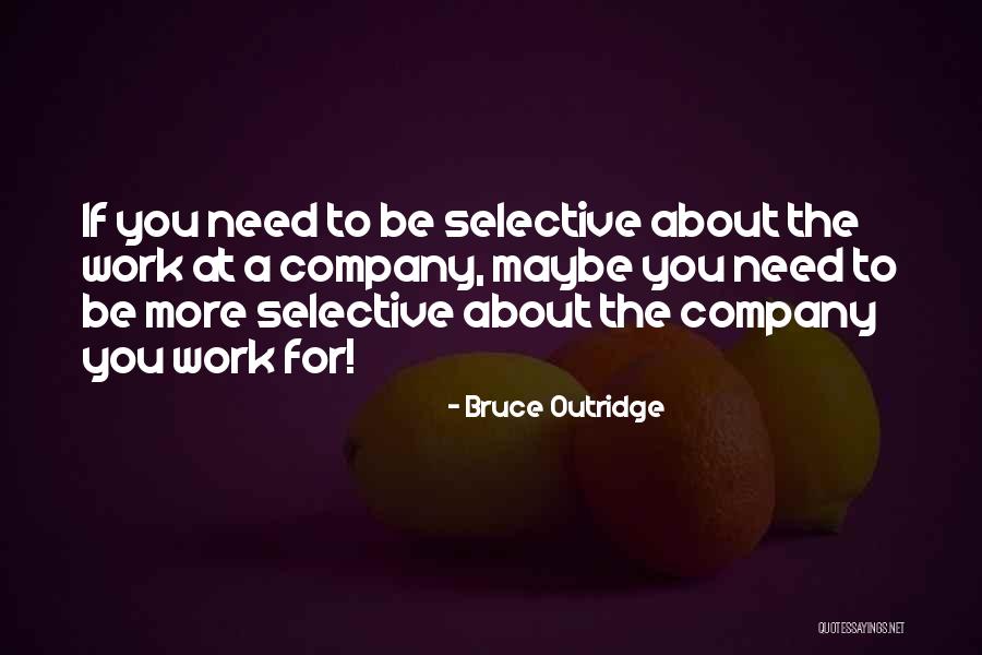 Tepidly Def Quotes By Bruce Outridge Tepidly Def Quotes By Bruce Outridge