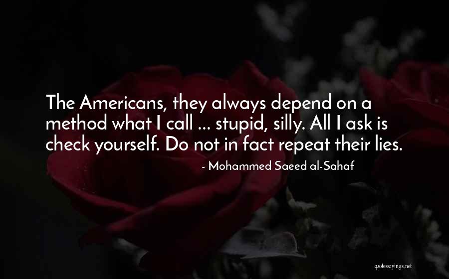 Teppei Araki Quotes By Mohammed Saeed Al-Sahaf Teppei Araki Quotes By Mohammed Saeed Al-Sahaf