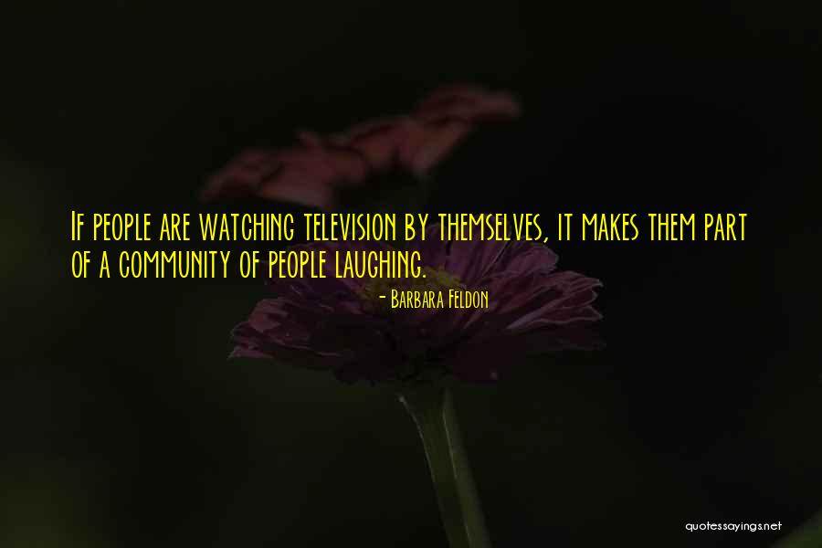 Teppen Quotes By Barbara Feldon Teppen Quotes By Barbara Feldon