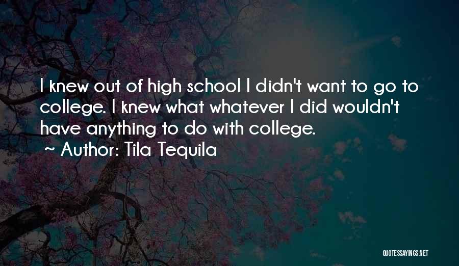 Tequila Quotes By Tila Tequila