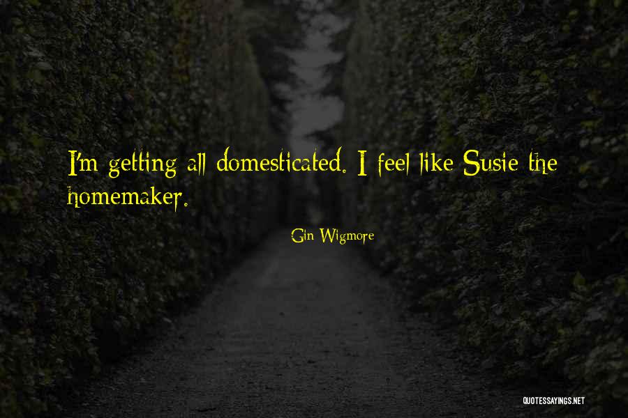 Tequilas Chelmsford Quotes By Gin Wigmore Tequilas Chelmsford Quotes By Gin Wigmore