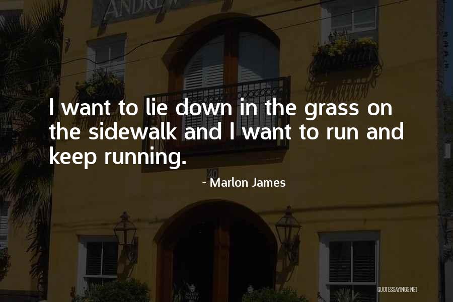 Tequilas East Quotes By Marlon James Tequilas East Quotes By Marlon James