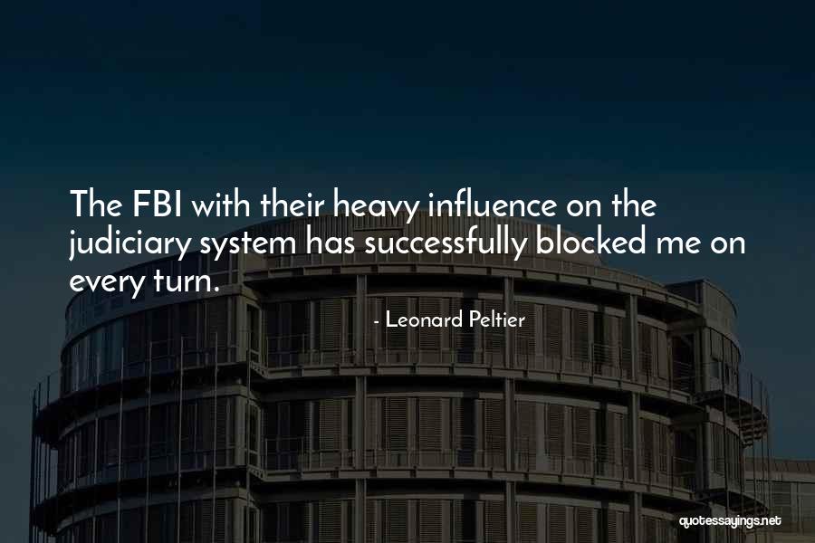 Ter R St Taylan Kaya Quotes By Leonard Peltier Ter R St Taylan Kaya Quotes By Leonard Peltier