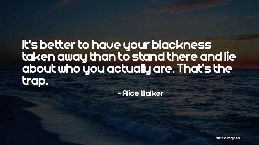 Tera Fitoor Quotes By Alice Walker Tera Fitoor Quotes By Alice Walker
