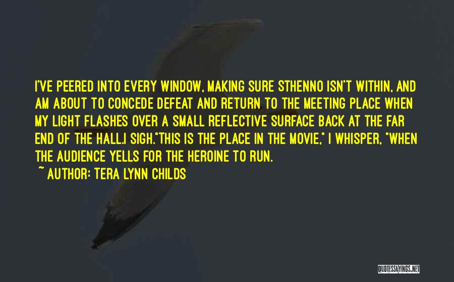 Tera Lynn Childs Quotes 1057437