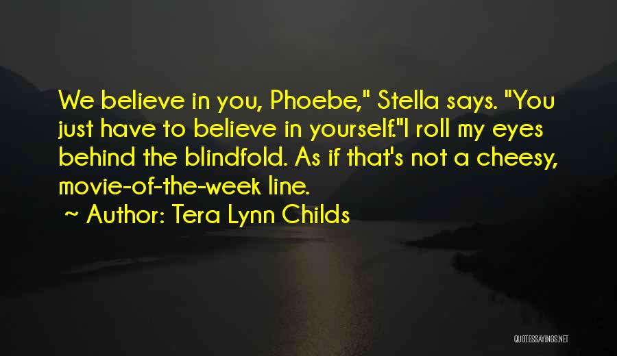 Tera Lynn Childs Quotes 1089685