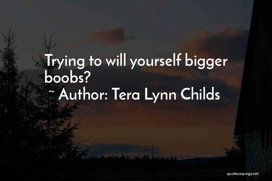 Tera Lynn Childs Quotes 1278672