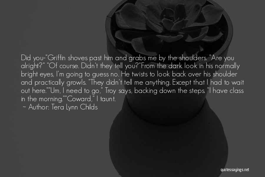 Tera Lynn Childs Quotes 1372408